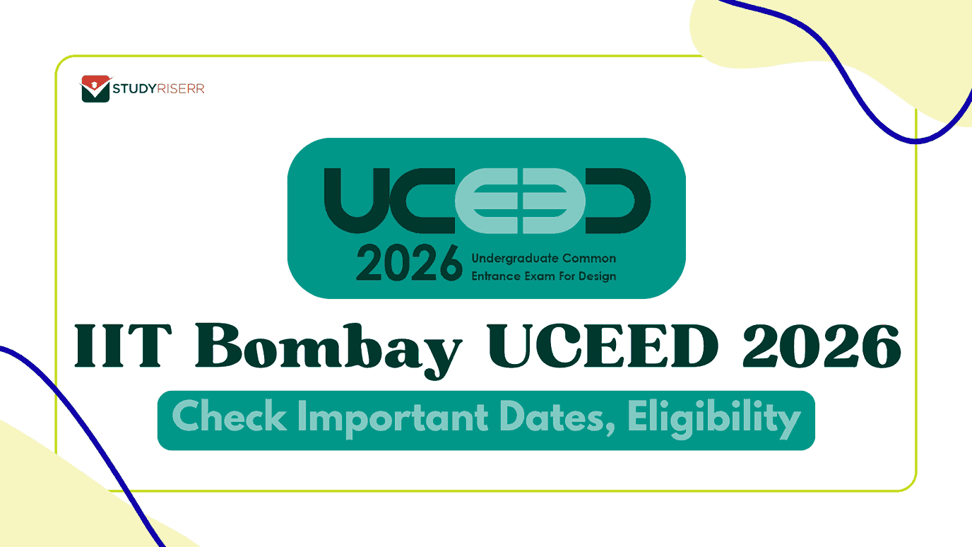 IIT Bombay UCEED 2026: Check Important Dates, Eligibility